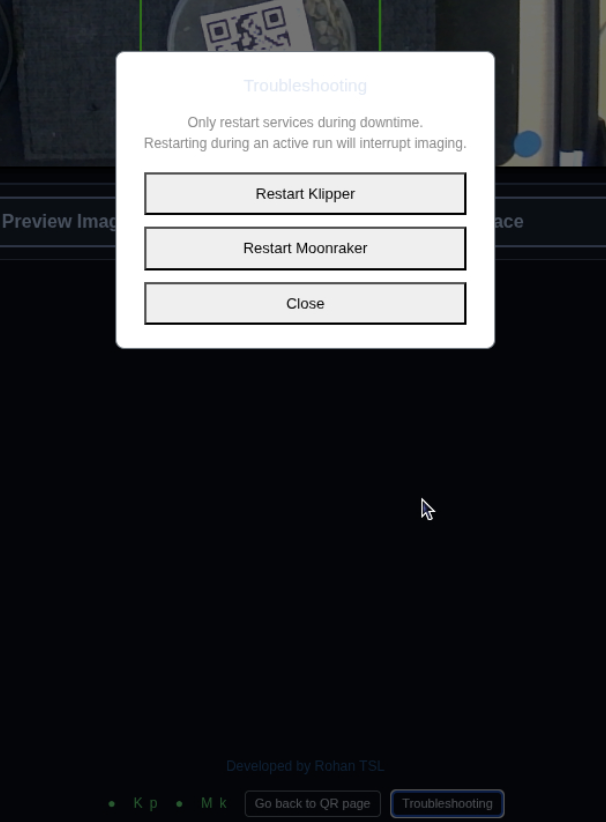 Troubleshooting modal on the main imaging page showing Restart Klipper and Restart Moonraker buttons